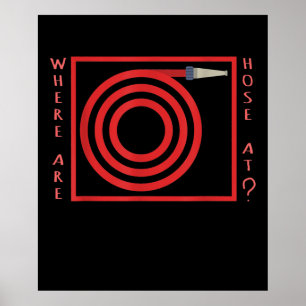 Poster Firefighter Funny Pun Where Are Short At Fireman