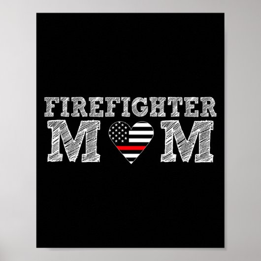 Poster Firefighter Mom Fireman Gift Proud Firefighter Quo (Devant)