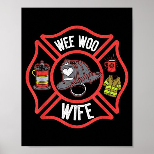 Poster Firefighter Wife Uniform Fireman Fire Department  (Devant)