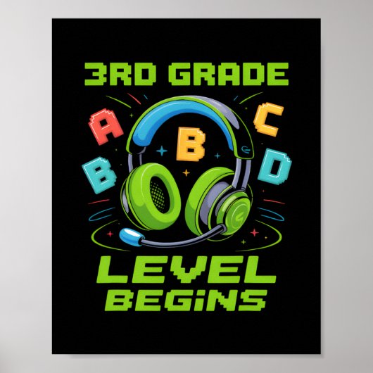 Poster First Day Of 3rd Grade Level Begins Shirt Gamer Bo (Devant)