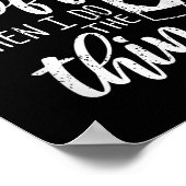 Poster First I Drink The Coffee Then I Do The Things  (Coin)