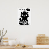 Poster First Of All, No Funny Cat Lover Gift  (Cuisine)