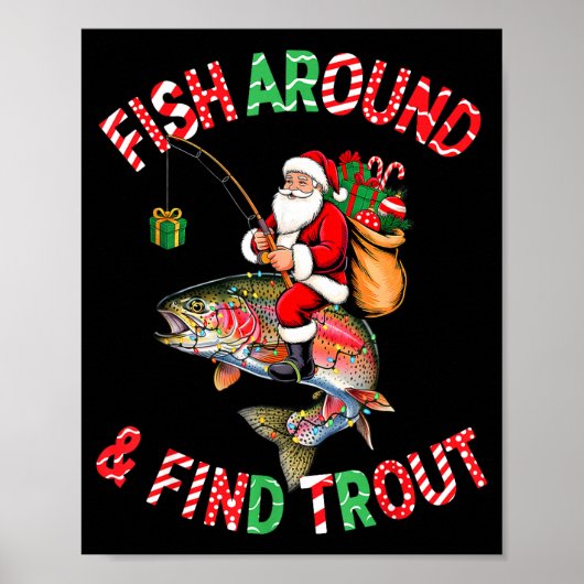 Poster Fish Around Find Trout, Funny Fisherman Fishing Ch (Devant)