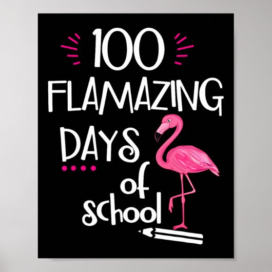Poster Flamant rose 100 Flamazing Days Of School 100th Da (Devant)