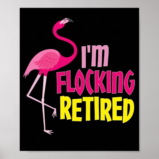 Poster Flamant rose à la retraite Amant amusant cadeau de (Devant)