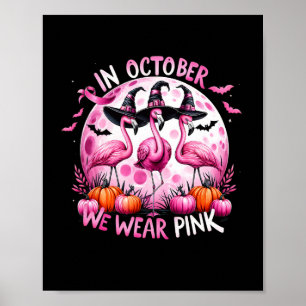 Poster Flamant rose En Octobre Nous Portons Pink Breast C