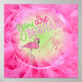 Poster Flamant rose Rose Vous Êtes Beau Inspirationnel (Devant)