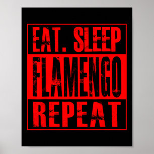 Poster Flamengo Football - Maillot Eat Sleep Flamengo Rep