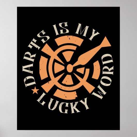 Poster Fléchettes - Les fléchettes sont mon mot de chance (Devant)