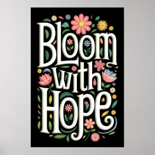 Poster Fleurir avec espoir