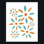 Poster Fleurs Abstraites Turquoise Et Orange<br><div class="desc">Cette affiche funky présente des fleurs abstraites en bleu turquoise et deux tons d'orange.</div>