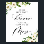 Poster Fleurs blanches d'hiver Combien de baisers Fête de<br><div class="desc">Combien de baisers pour la future Mme ? Ajoutez ce signe botanique à votre douche nuptiale. il comprend un bouquet floral aquarelle de fleurs blanches et de feuillage. Ce panneau floral "Combien de baisers" est parfait pour les douches nuptiales hivernales et printanières.</div>