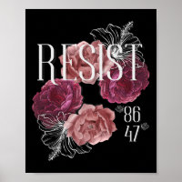 Fleurs Résister Pas Mon Président 86 47 Anti-trump
