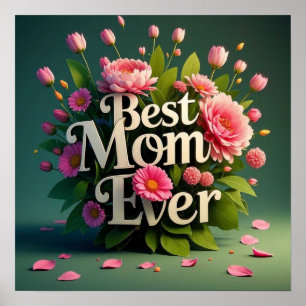 Poster Fleurs roses Meilleur Bouquet de maman jamais