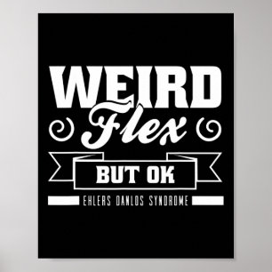 Poster Flex Mais Ok Ehlers Danlos Black White Zebra Stri