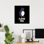 Poster Flippin Cool Funny Penguin Pun Dark BG (Bureau à domicile)