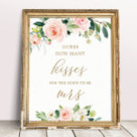 Poster Floral Devant Combien De Baisers Fête des mariées<br><div class="desc">Floral Devine Combien De Baisers Pour Bientôt Être Mme,  Jeu De Fête des mariées,  Jeu De Bonbons</div>