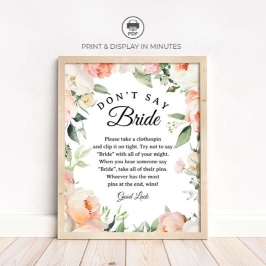 Poster Floral "Don't Say Bride" Bridal Shower Game sign