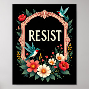 Poster Floral résiste à Trump drôle Anti-Trump 2025
