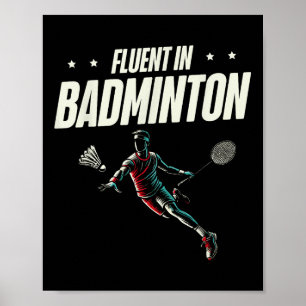 Poster Fluent In Badminton Player Shutt