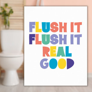 Poster Flush it Flush it Bathroom Sign