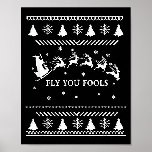 Poster Fly You Fools Wizard Santa Sleigh Reindeer Christm (Devant)