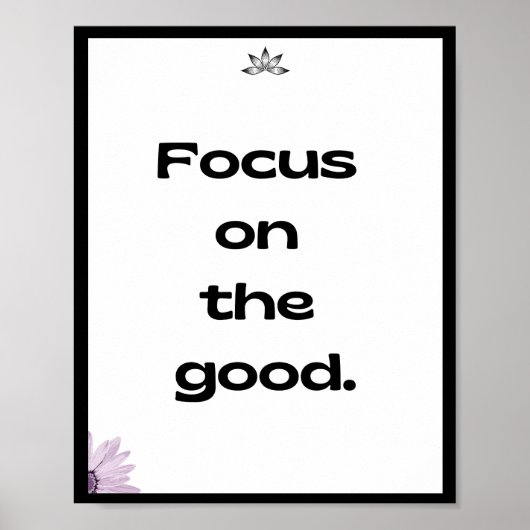 Poster Focus sur le bien, Citation (Devant)
