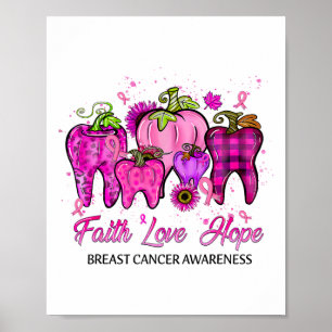 Poster Foi Amour Espoir Cancer du sein Vie dentaire Dents