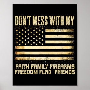Poster Foi Famille Armes à feu Dom Drapeau Amis Américain