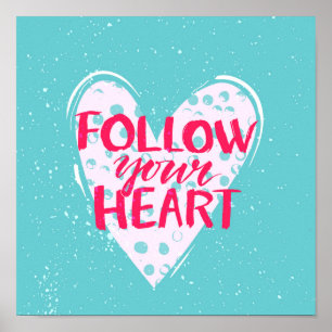 Poster Follow Your Heart 2