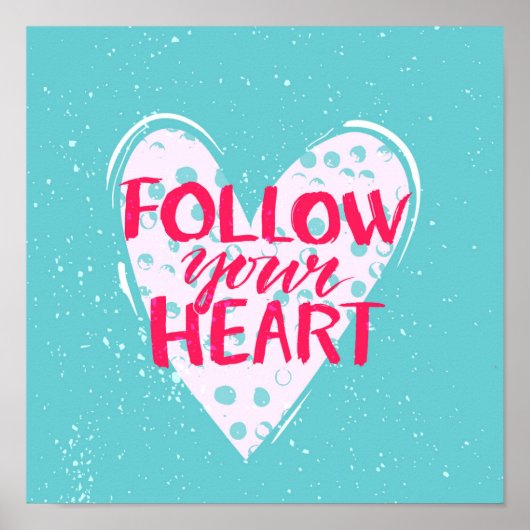 Poster Follow your heart 2 (Devant)
