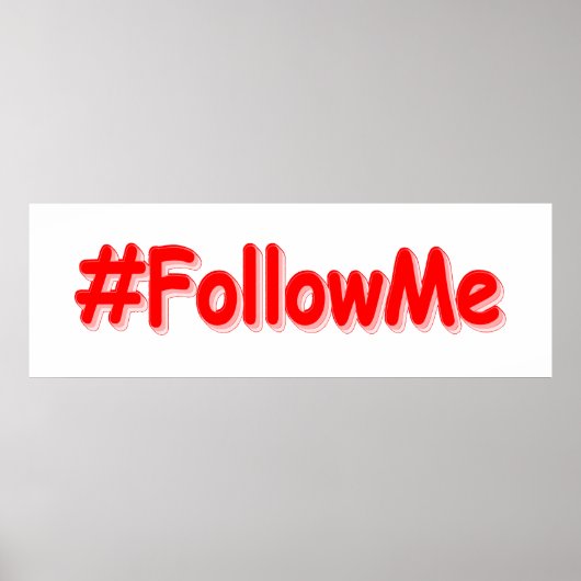 Poster "#FollowMe" Joli Design. Commandez dès maintenant (Devant)