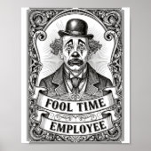 Poster Fool Time Employee Funny Office Humor  (Devant)