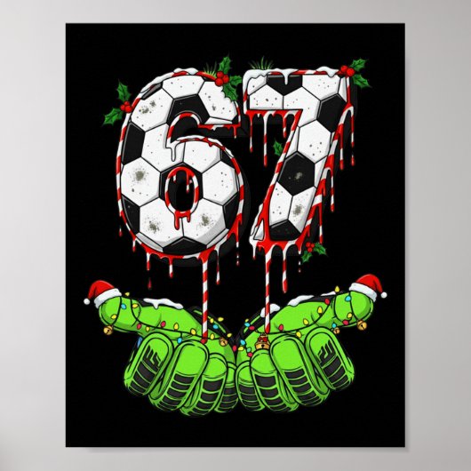 Poster Foot 67 Six Seven Drôle Gen Alpha Meme Drip Chri (Devant)