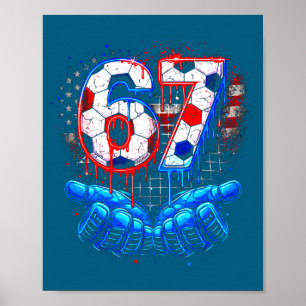 Poster Football 67 six seven 4 juillet rouge blanc bleu d