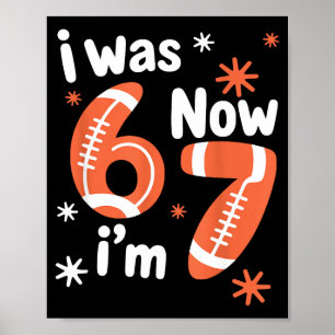 Poster Football 7e anniversaire drôle 6 7 ans j'avais 6 a