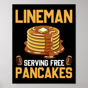 Poster Football Lineman Servant Des Pancakes Daily Offens