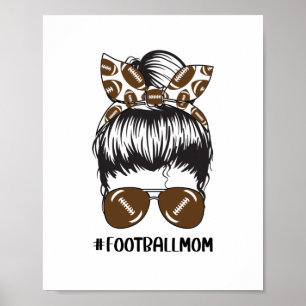 Poster Football Maman Messy Bun Lunettes de soleil Cheveu
