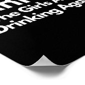 Poster For Her Warning The Girls Are Drinking Again Drunk (Coin)