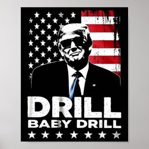Poster Forage Par Forage Américain 2025 Trump Président D