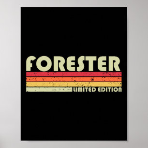 Poster Forester Funny Titre de l'emploi Profession Annive