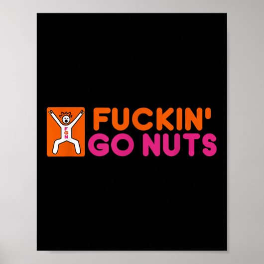Poster Forin Go Nuts, Drôle, Silly, Sauvage, S'Amuser, Pa (Devant)