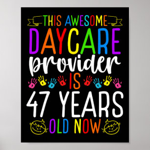 Poster Fournisseur de garderie de 47 ans Anniversaire Gar