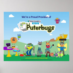 Poster Fournisseur fier de Discovery Kids Puterbugs