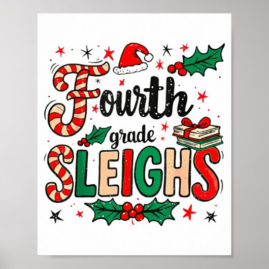 Poster Fourth Grade Sleighs Funny Christmas Teacher (Devant)