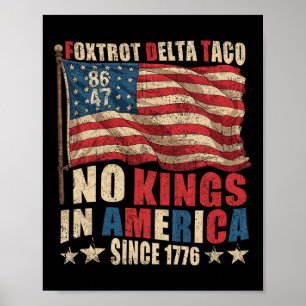 Poster Foxtrot Delta Taco No King En Amérique Depuis 1776