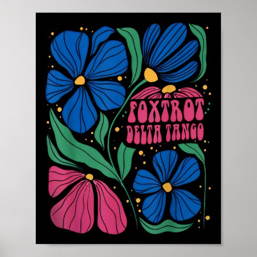 Poster Foxtrots Deltas Tangos Fleur Boho (Devant)