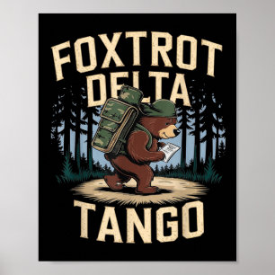 Poster Foxtrots Deltas Tangos Funny Résiste à l'ours