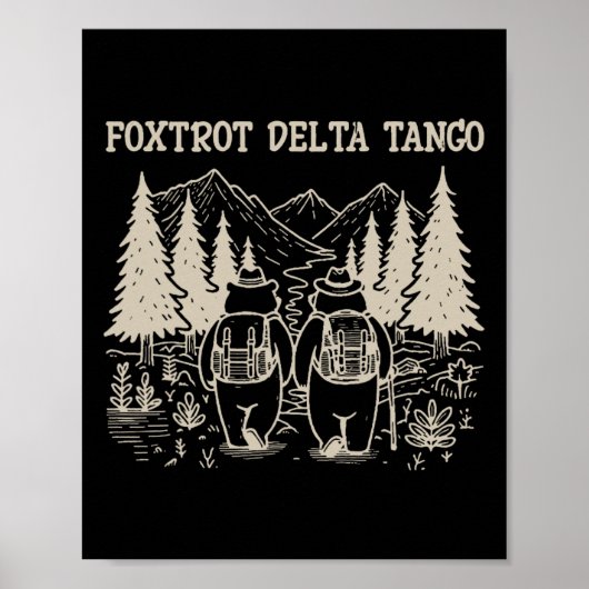 Poster Foxtrots Deltas Tangos Funny Résiste à l'ours (Devant)