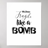Poster Fragile comme une bombe Citation d'inspiration per (Devant)